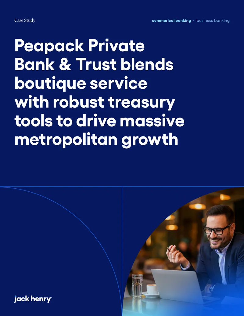 Peapack Private Bank & Trust Case Study