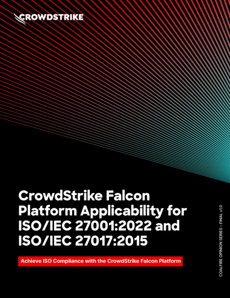 CrowdStrike Falcon Platform and ISO Compliance Assessment