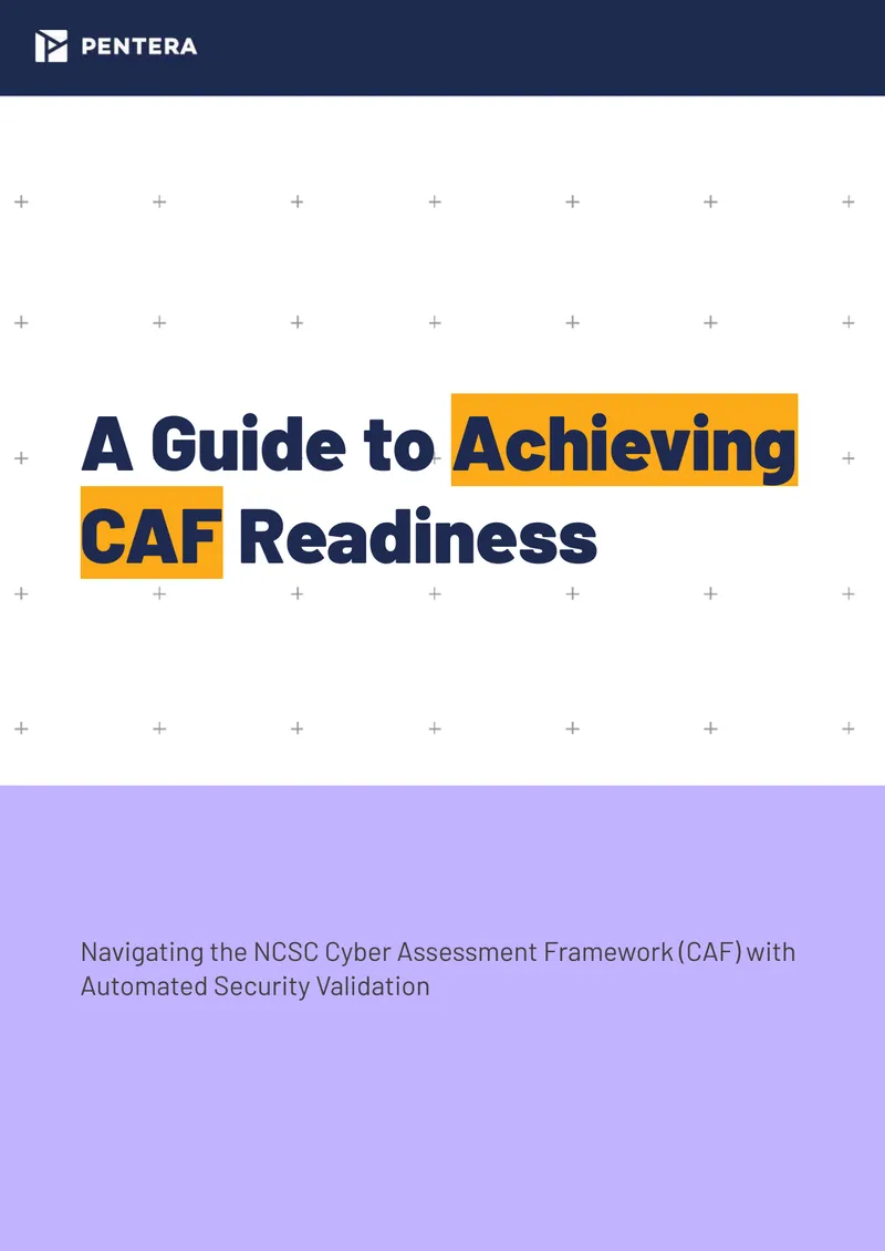 Guide to Achieving CAF Readiness with Automated Security Validation