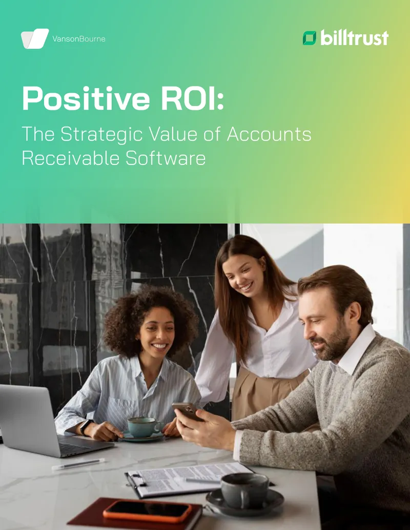 Strategic Value of Accounts Receivable Software Automation