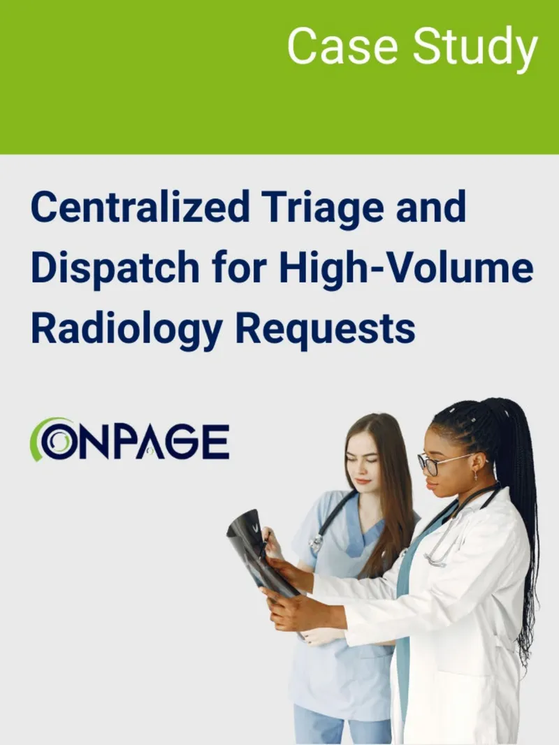Centralized Triage and Dispatch for Radiology Requests