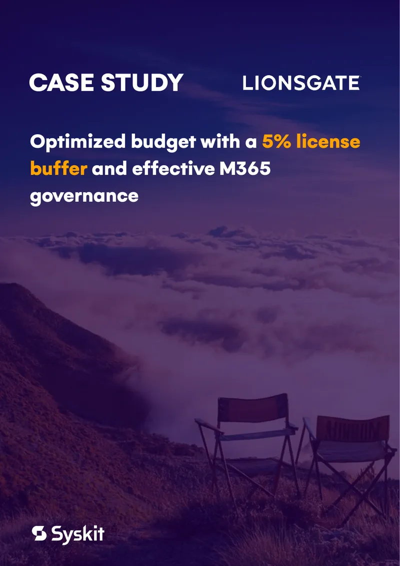 Lionsgate Entertainment Corporation Microsoft 365 Management Case Study