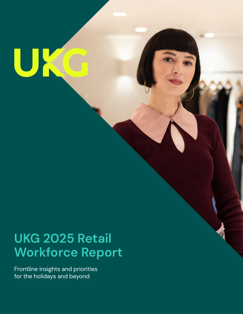 UKG 2025 Retail Workforce Report Insights