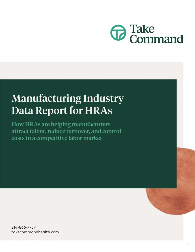 Health Reimbursement Arrangements in Manufacturing
