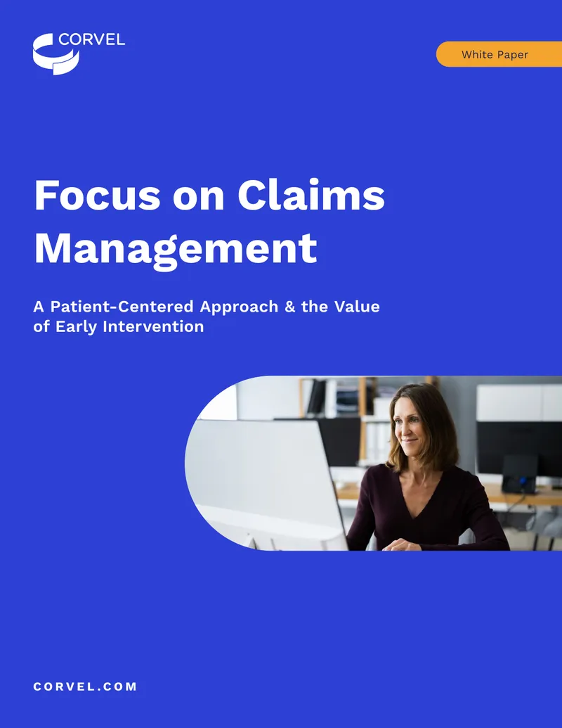 Patient-Centered Approach to Workers' Compensation Claims