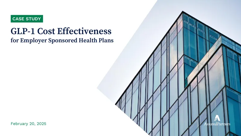 GLP-1 Cost Effectiveness for Employer Sponsored Health Plans