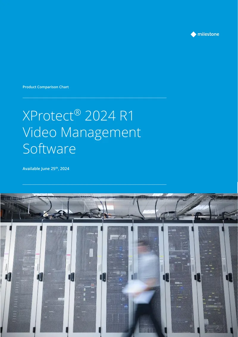 XProtect Video Management Software 2024 R1 Product Comparison