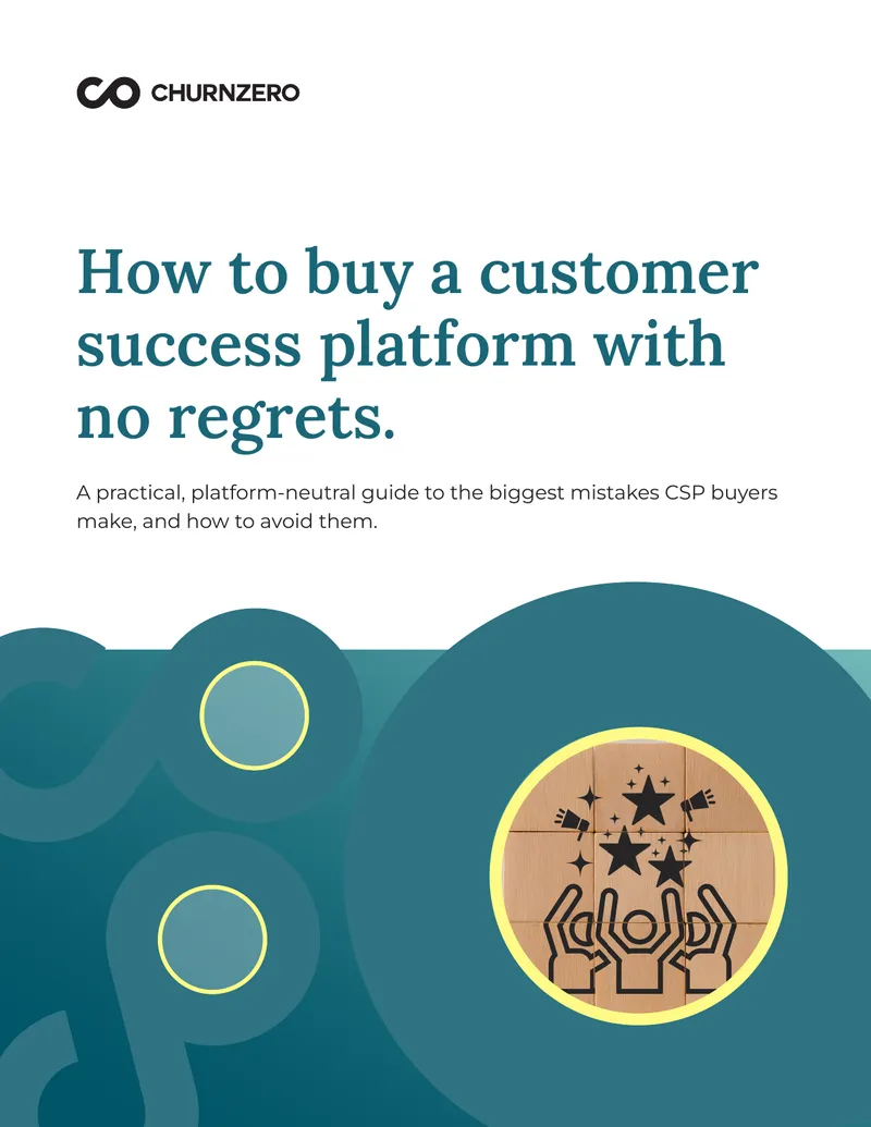 Guide to Avoiding Customer Success Platform Regrets