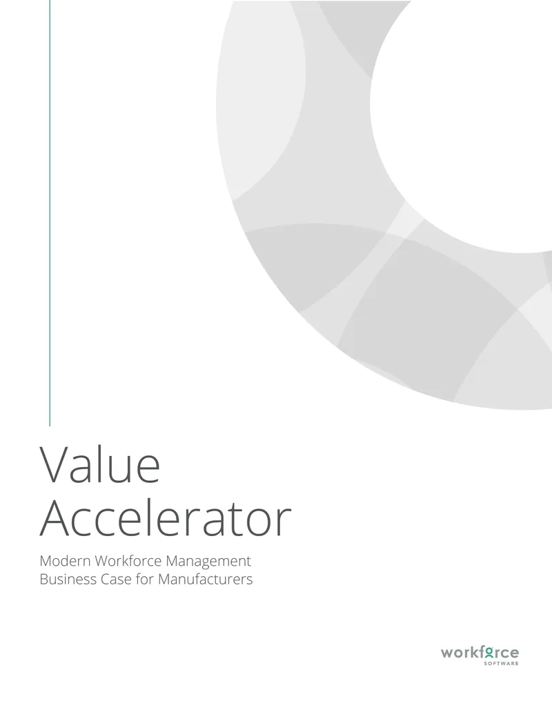 Business Case for Modern Workforce Management Solutions