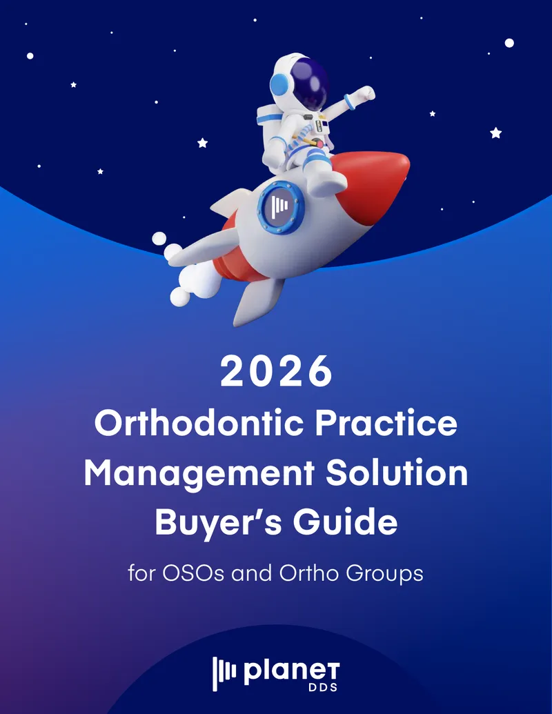 Orthodontic Practice Management Solution Buyer’s Guide