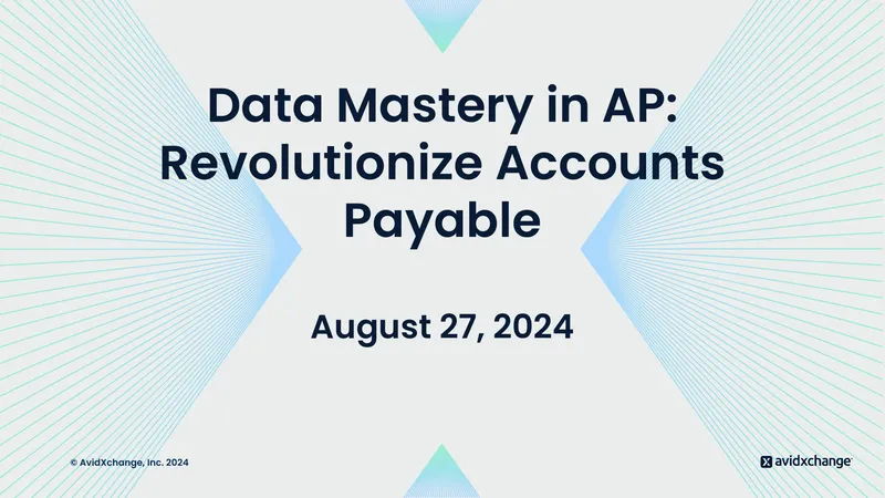 Data Mastery in Accounts Payable
