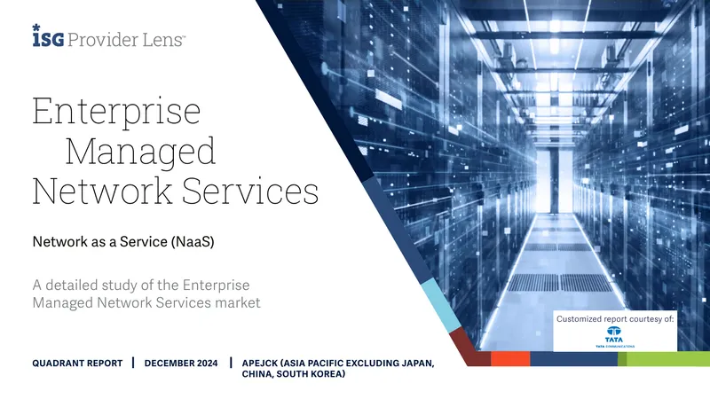 Enterprise Managed Network Services Quadrant Report
