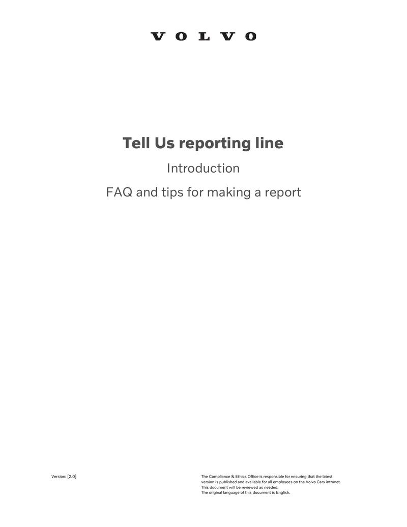 Tell Us Reporting Line User Guide