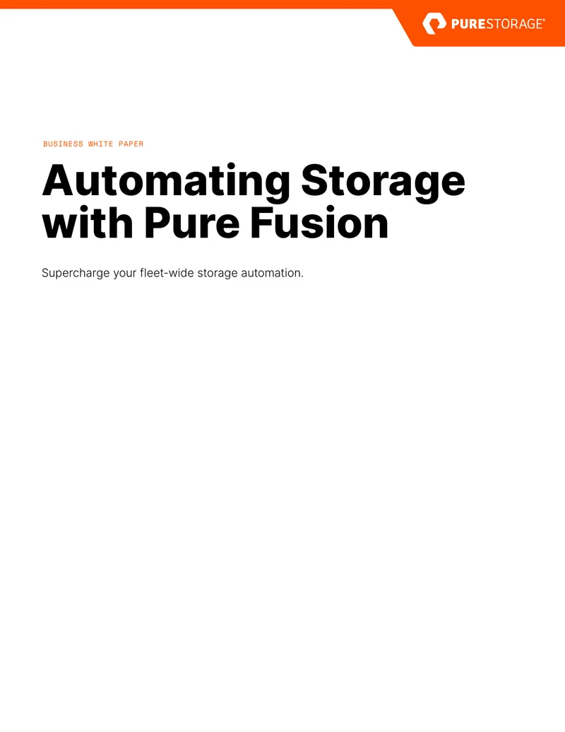 Automating Storage Management with Pure Fusion