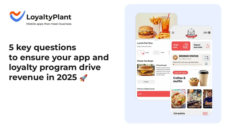 Key Questions for Enhancing App and Loyalty Program