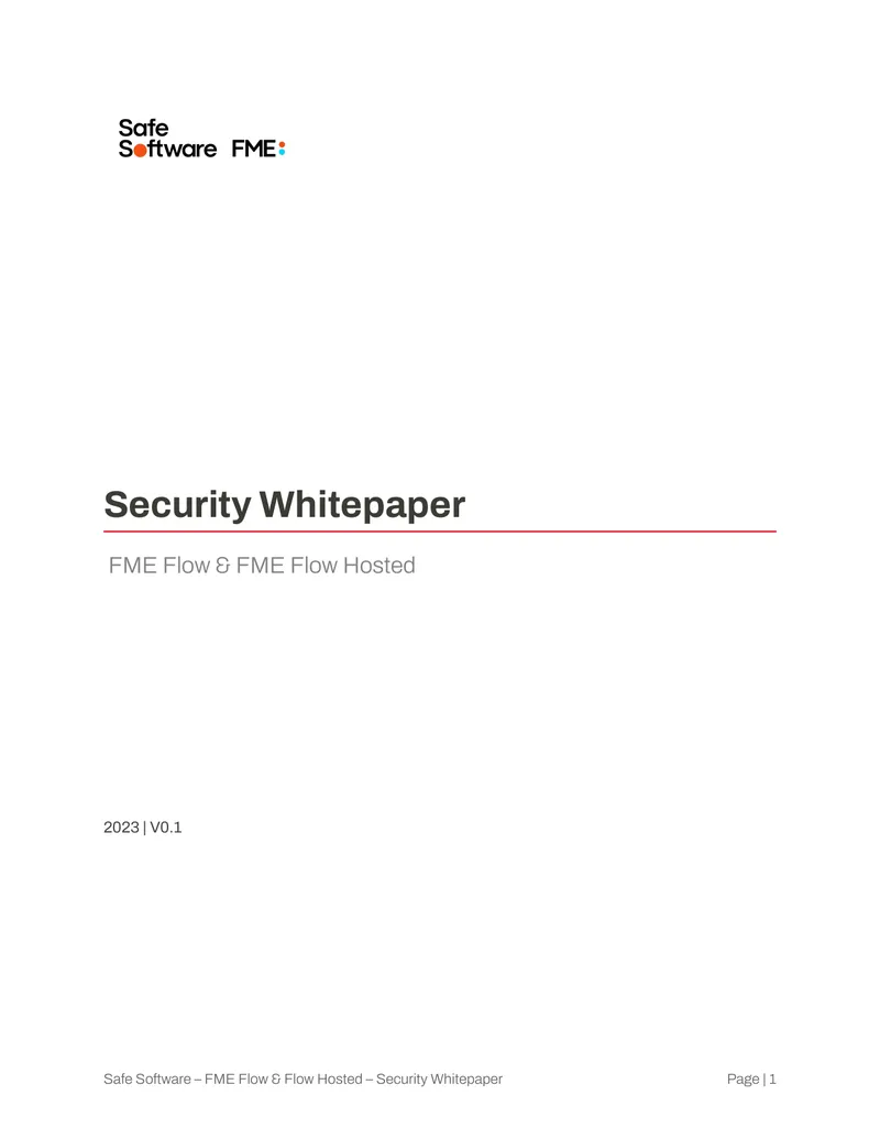 FME Flow and Flow Hosted Security Whitepaper