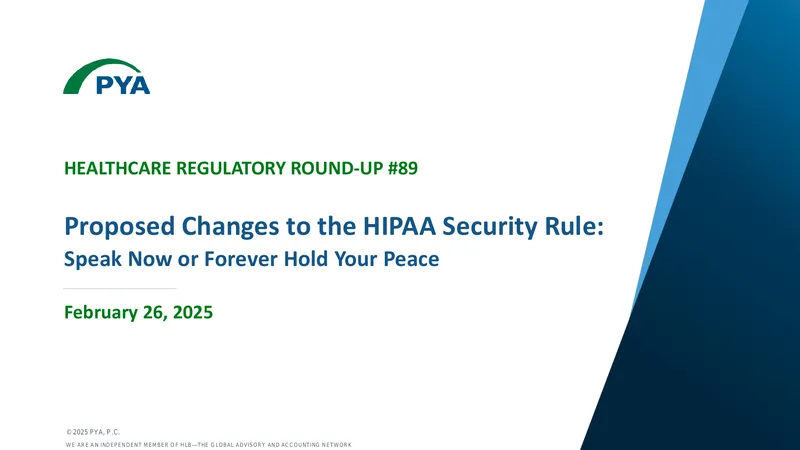 Proposed Changes to the HIPAA Security Rule