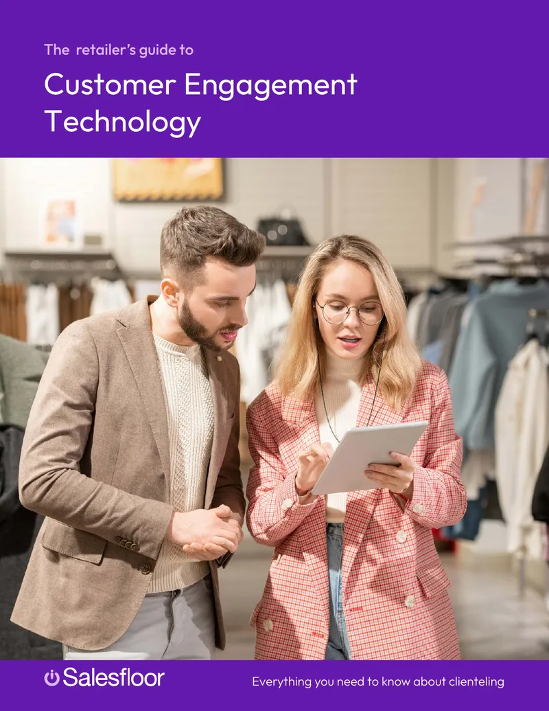 Retailer’s Guide to Clienteling Technology