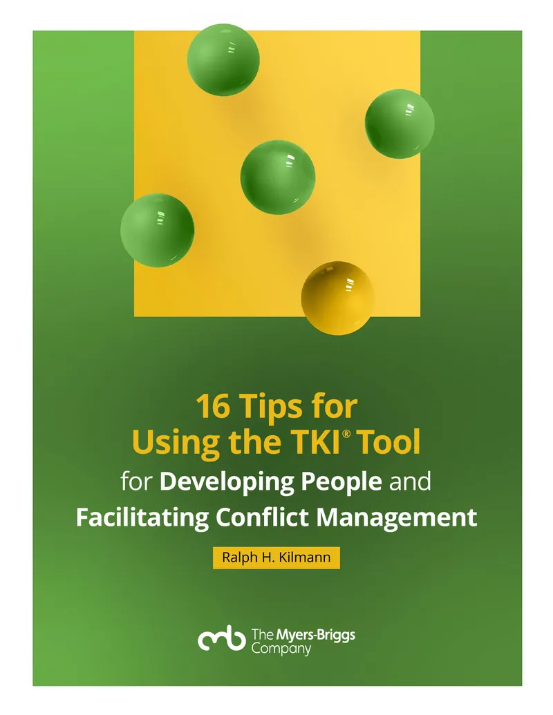 16 Tips for Using the TKI Tool for Conflict Management