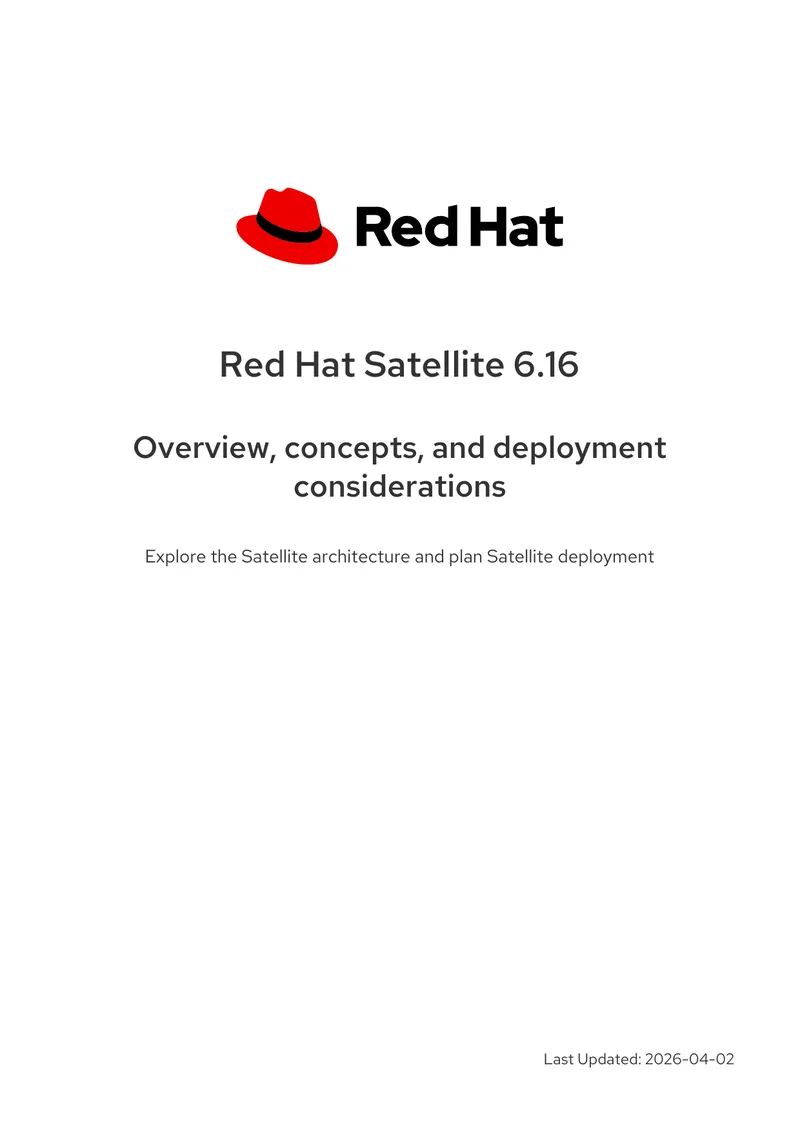 Red Hat Satellite 6.16 Architecture and Deployment Guide