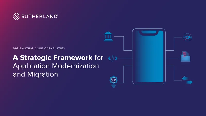 Strategic Framework for Application Modernization and Migration