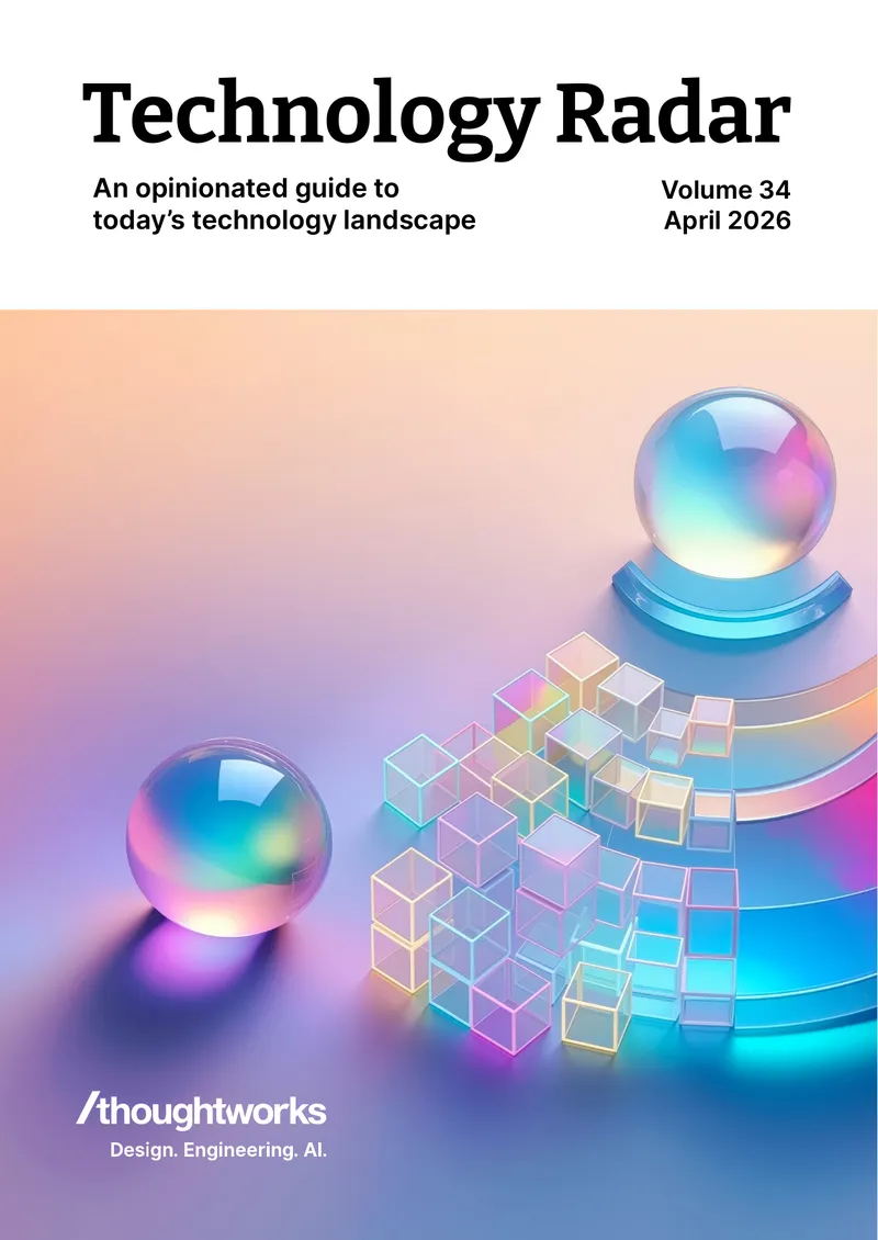 Thoughtworks Technology Radar April 2026