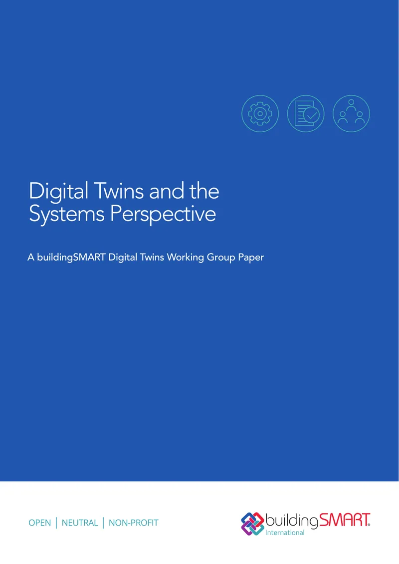 Digital Twins and Systems Perspective Working Group Paper