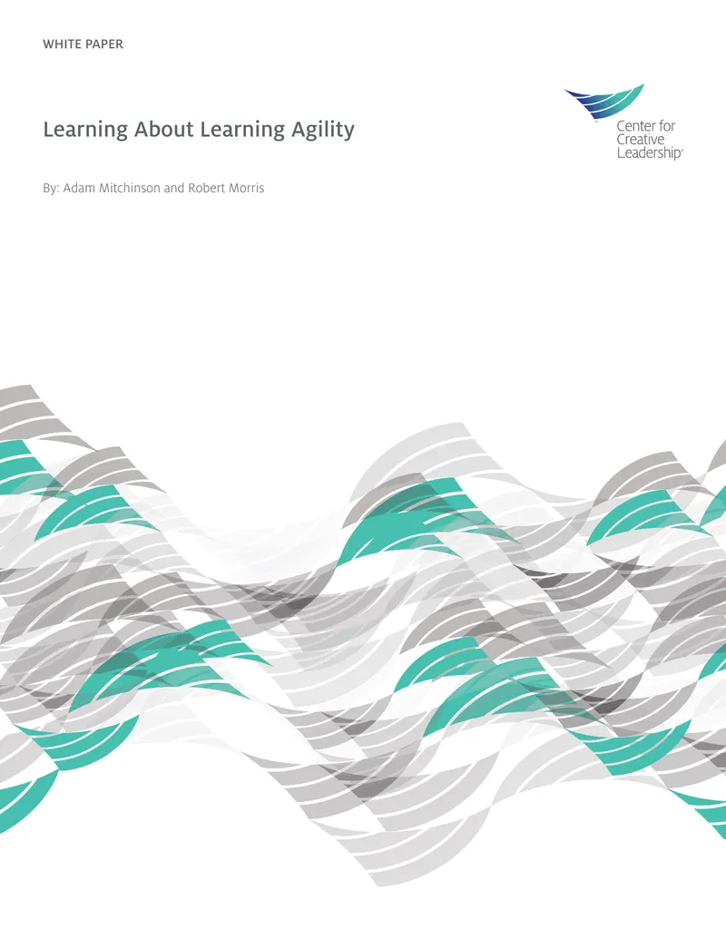 Understanding Learning Agility and Its Impact