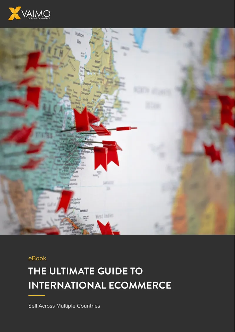 Guide to International Ecommerce Expansion