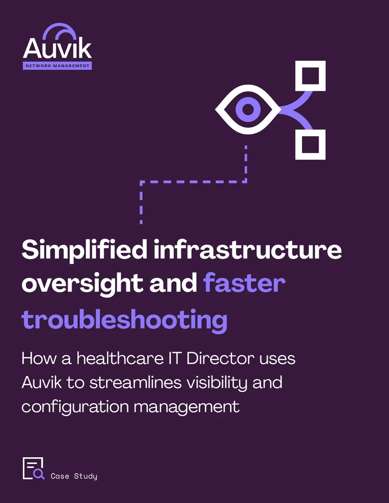 Auvik Network Management Case Study in Healthcare