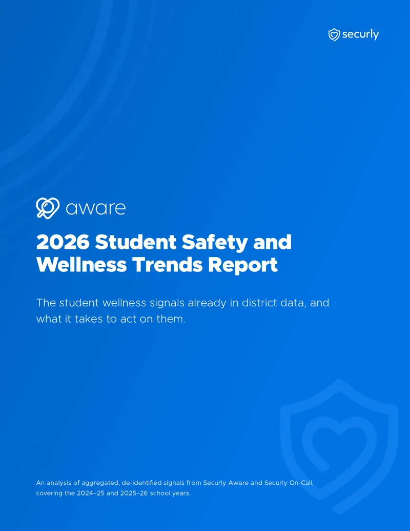 2026 Student Safety and Wellness Trends Report