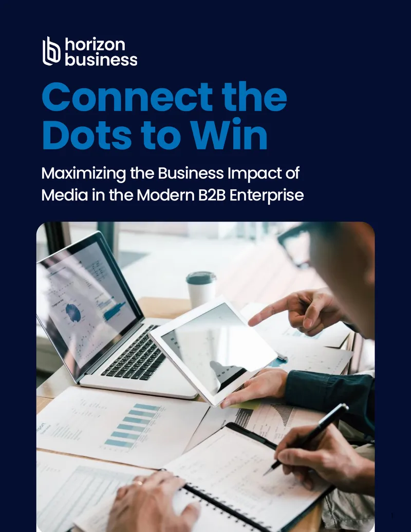 Maximizing Business Impact of Media in B2B
