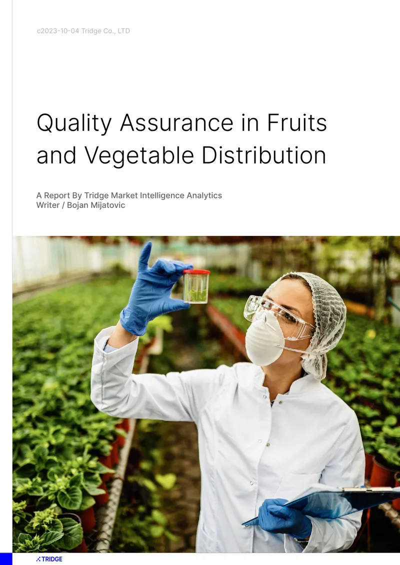 Quality Assurance in Fruits and Vegetable Distribution