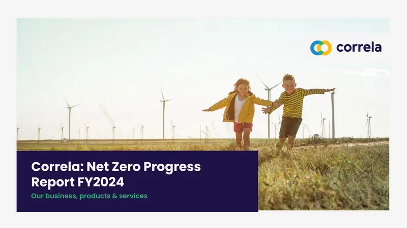 Correla Net Zero Progress Report FY2024