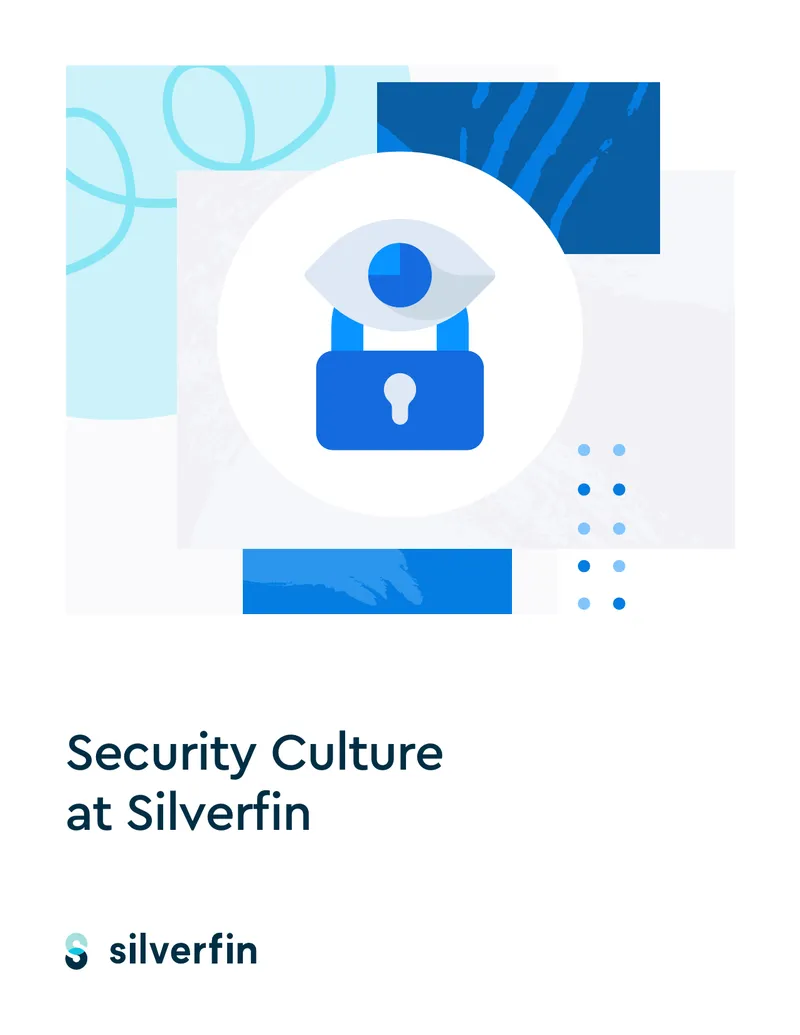 Security Culture and Compliance at Silverfin