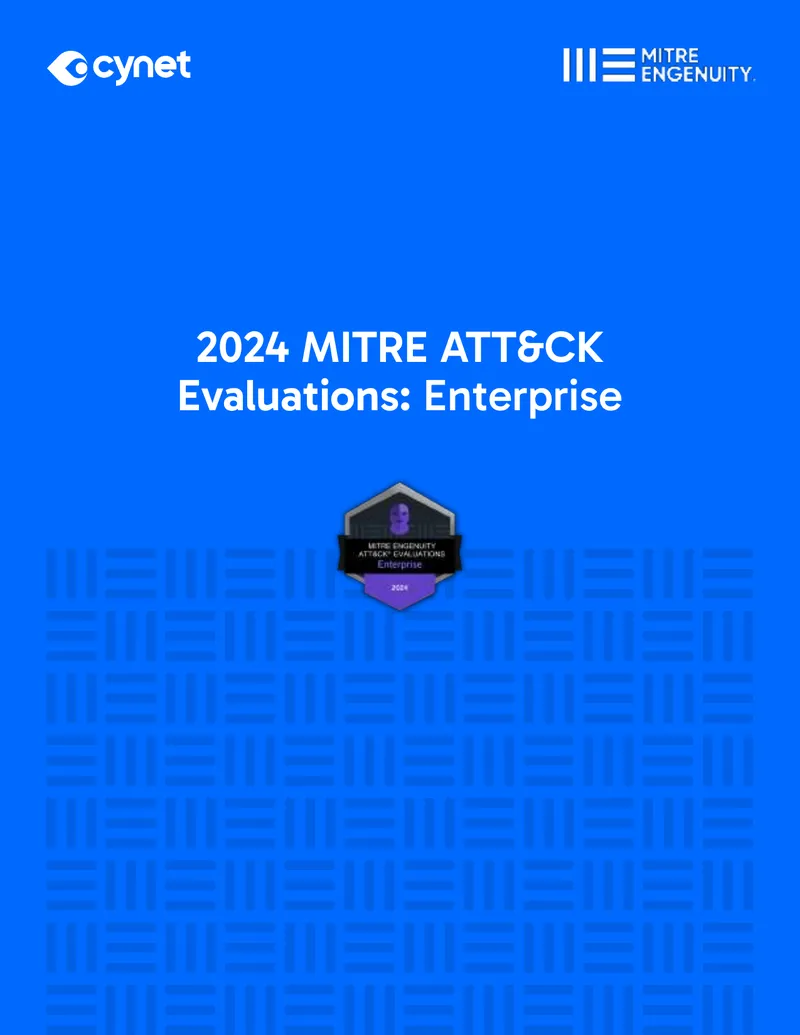 2024 MITRE ATT&CK Evaluations for Enterprise Cybersecurity
