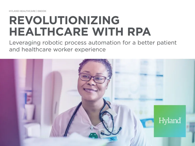 Leveraging Robotic Process Automation in Healthcare