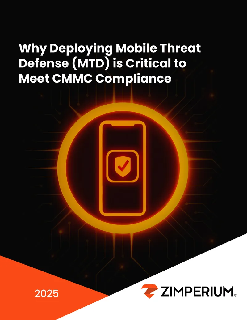 Mobile Threat Defense for CMMC Compliance