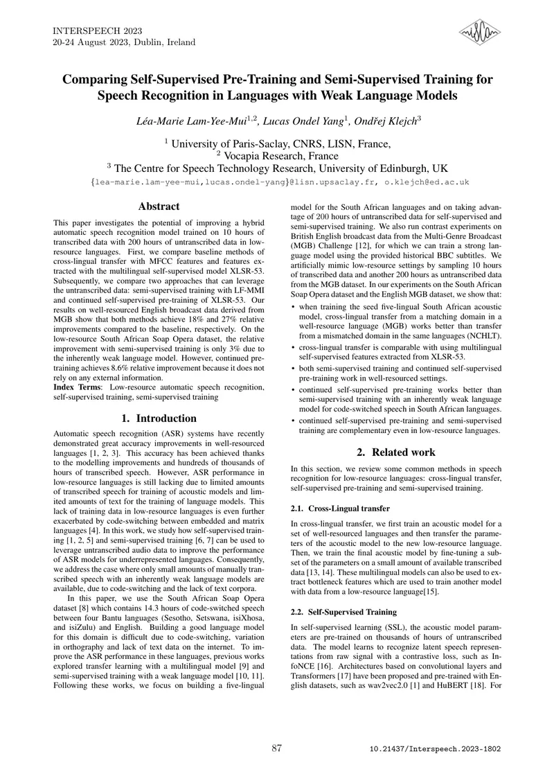 Comparing Self-Supervised and Semi-Supervised Training for Speech Recognition