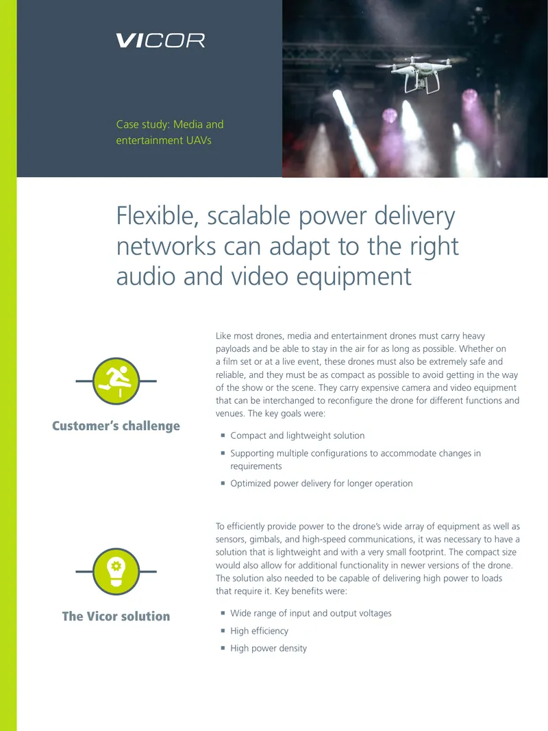 Power Delivery Solutions for Media and Entertainment Drones