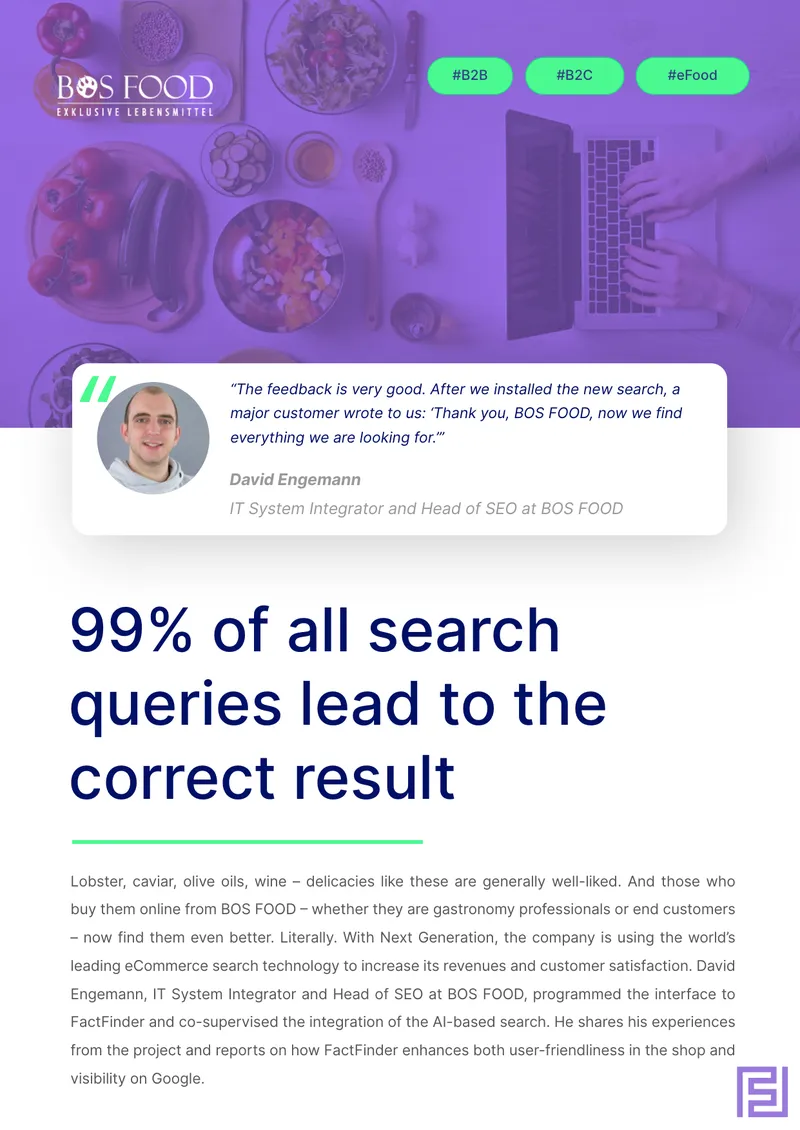 Integration of FactFinder Search Technology at BOS FOOD