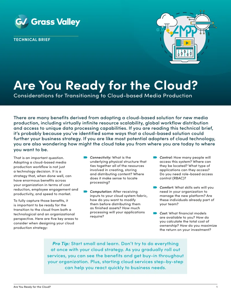 Considerations for Transitioning to Cloud-based Media Production