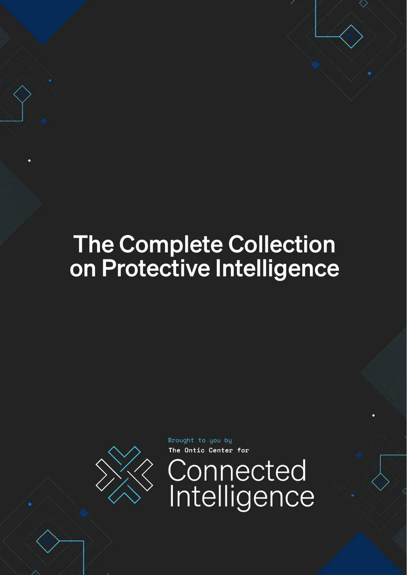 Complete Guide to Protective Intelligence