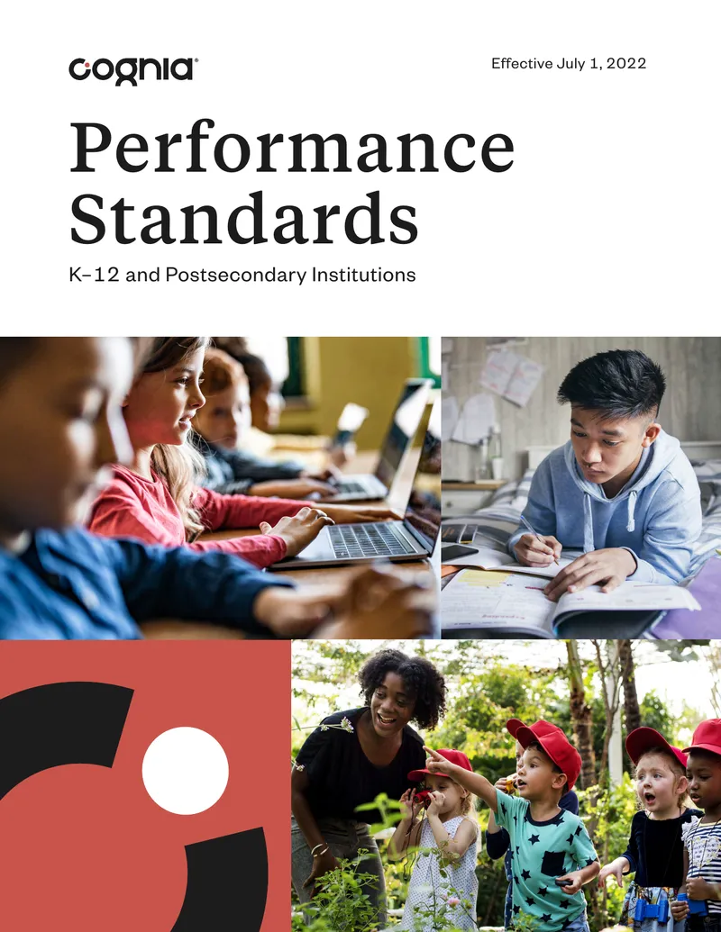 Cognia Performance Standards for K–12 and Postsecondary Institutions