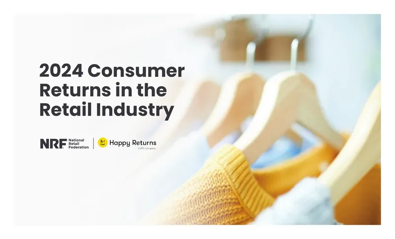 2024 Consumer Returns in the Retail Industry Report