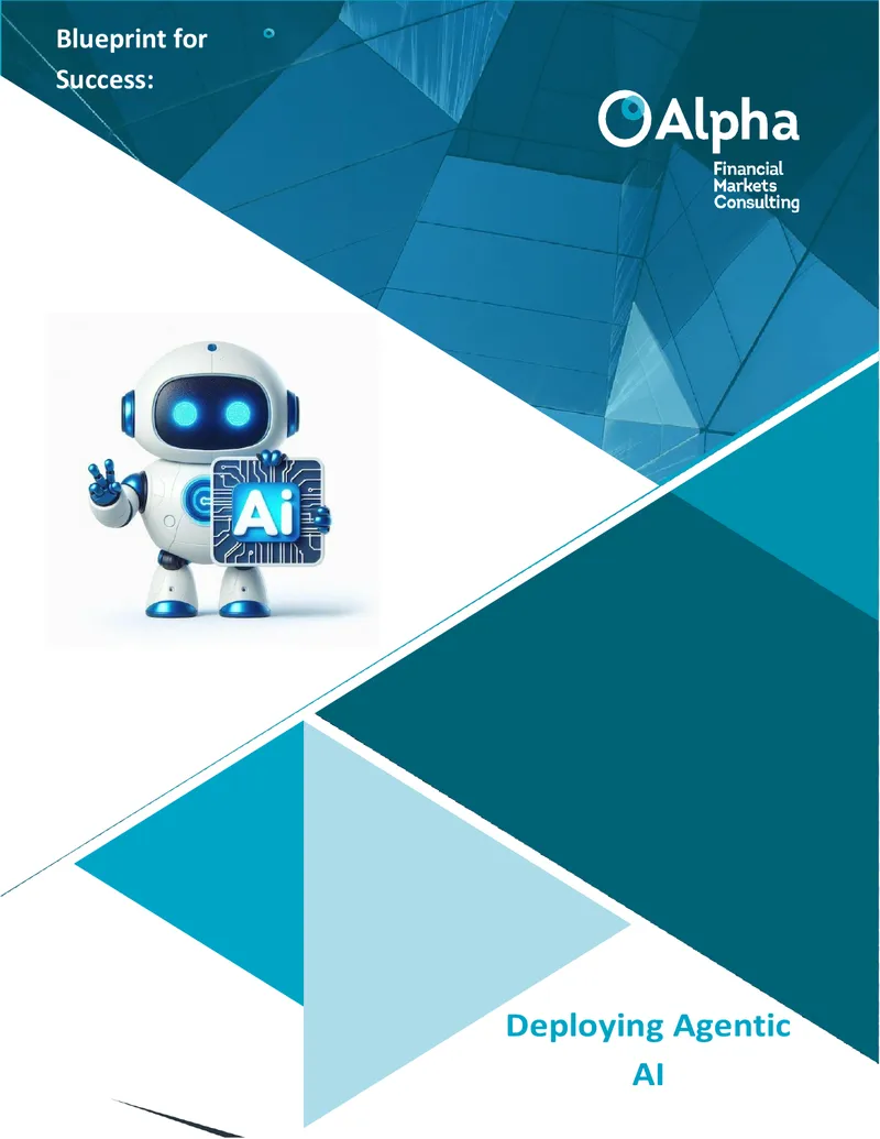 Deploying Agentic AI Frameworks in Financial Services