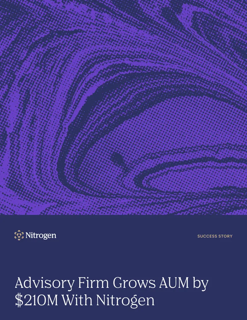 Wealth Advisory Firm Growth with Nitrogen Technology