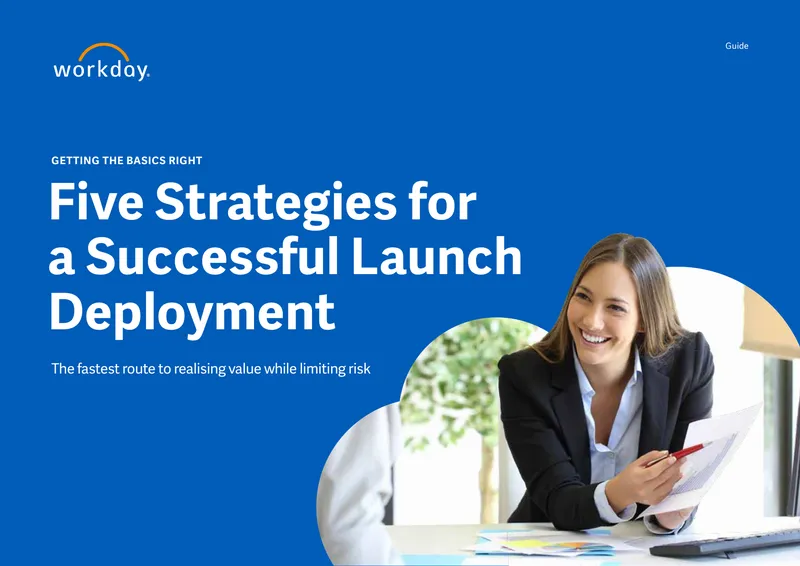Five Strategies for a Successful Launch Deployment