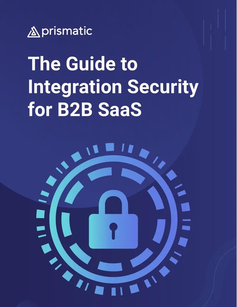 Guide to Integration Security for B2B SaaS