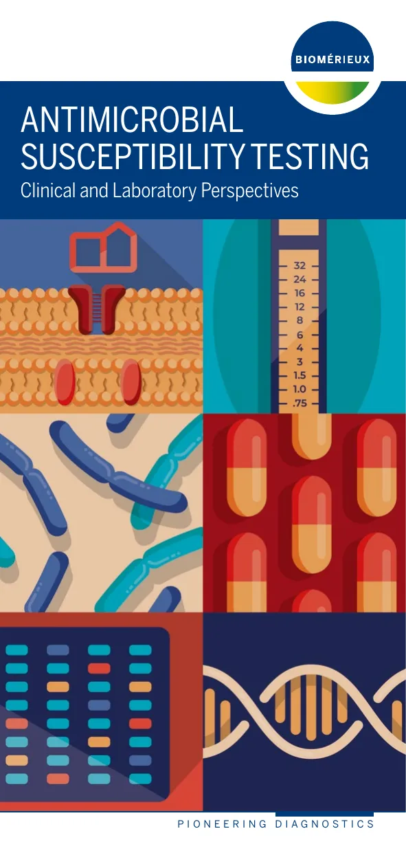 Antimicrobial Susceptibility Testing Clinical Guide